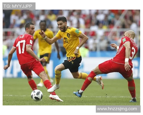 比利时与突尼斯亚盘分析及投注建议全面解读 比利时与突尼斯亚盘分析及投注建议全面解读