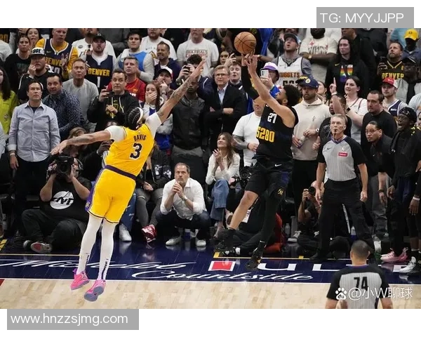 湖人掘金激战回放精彩瞬间全解析19日比赛亮点回顾